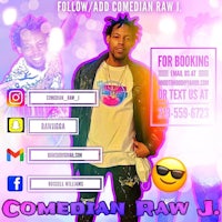 a flyer for comedian raw j